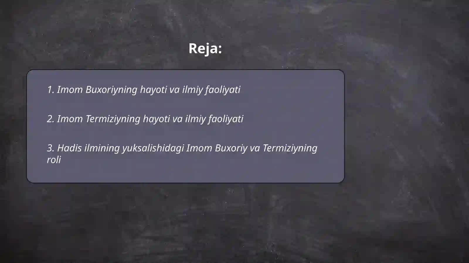Imom Buxoriy va Imom Termiziyning hadis ilmiga qoʻshgan hissalarini qiyosiy tahlili mavzusida prezentatsiya 2