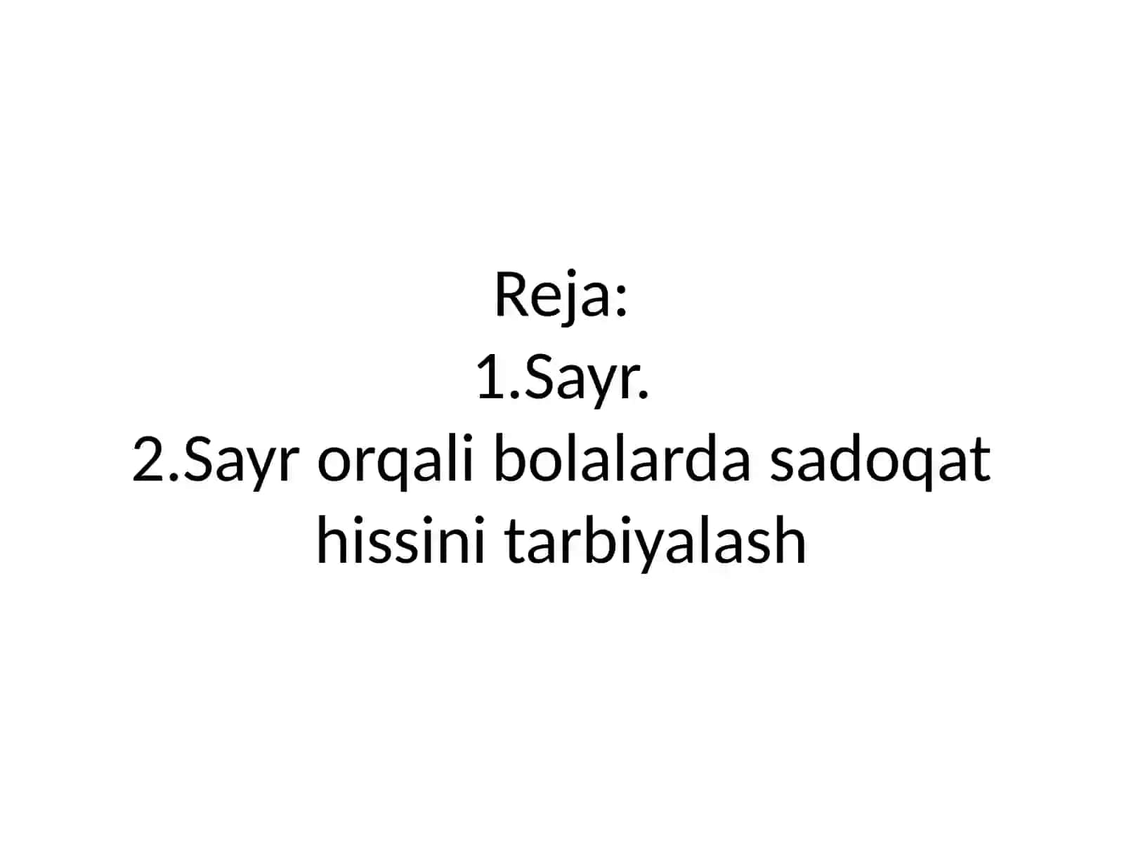 Sayrorqalibolalardasadoqathissinitarbiyalash 2