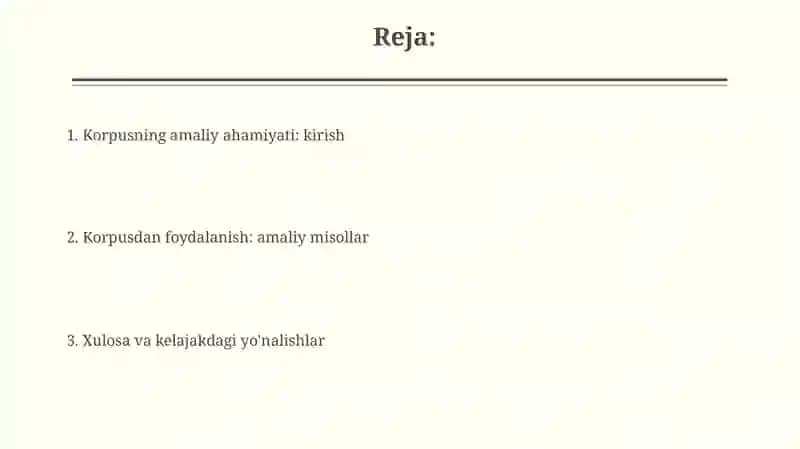 Korpusning amaliy ahamiyati 2