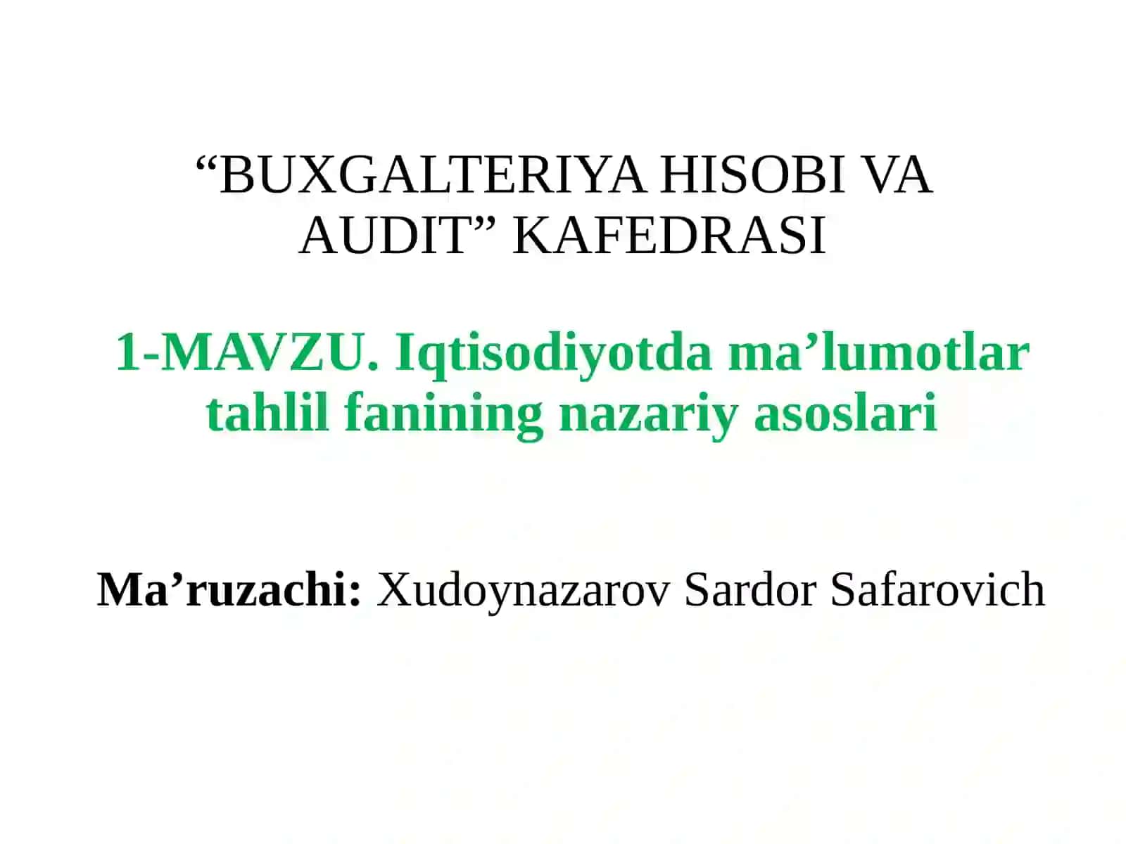 Iqtisodiy tahlil fanining nazariyasoslari 2