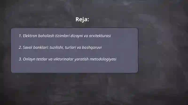 Talabalar bilimini nazorat qiluvchi elektron resurslar tayyorlash 2