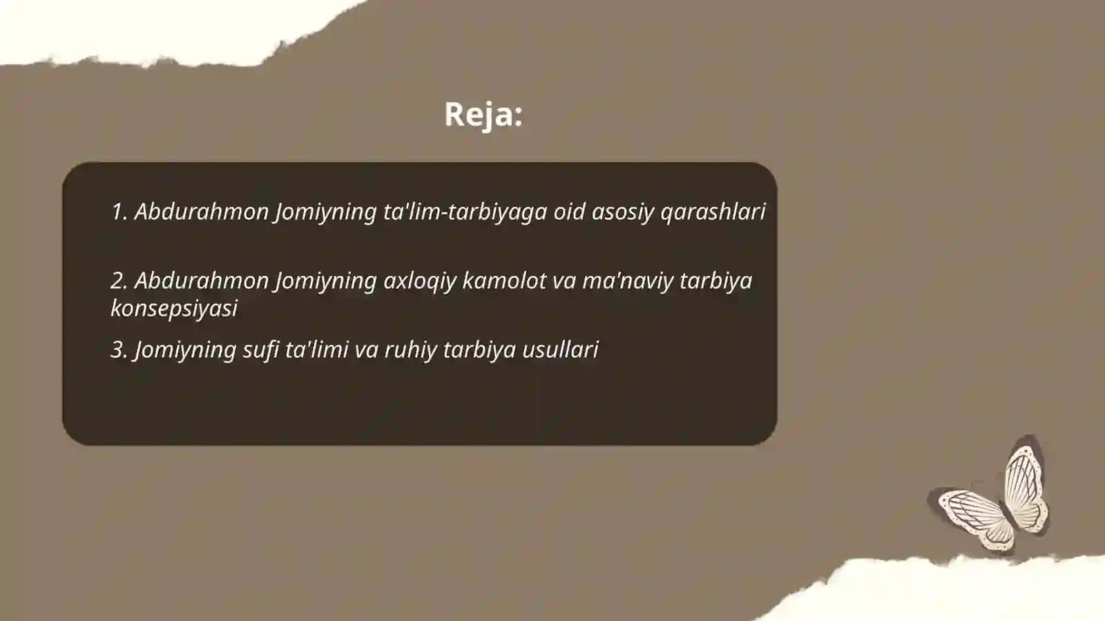 Abdurahmon Jomiyning ta'limiy-ahloqiy qarashlari 2