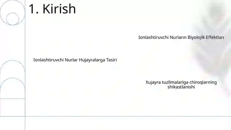 Ionlashtiruvchi Nurlarni Hujayraga Tasiri 2