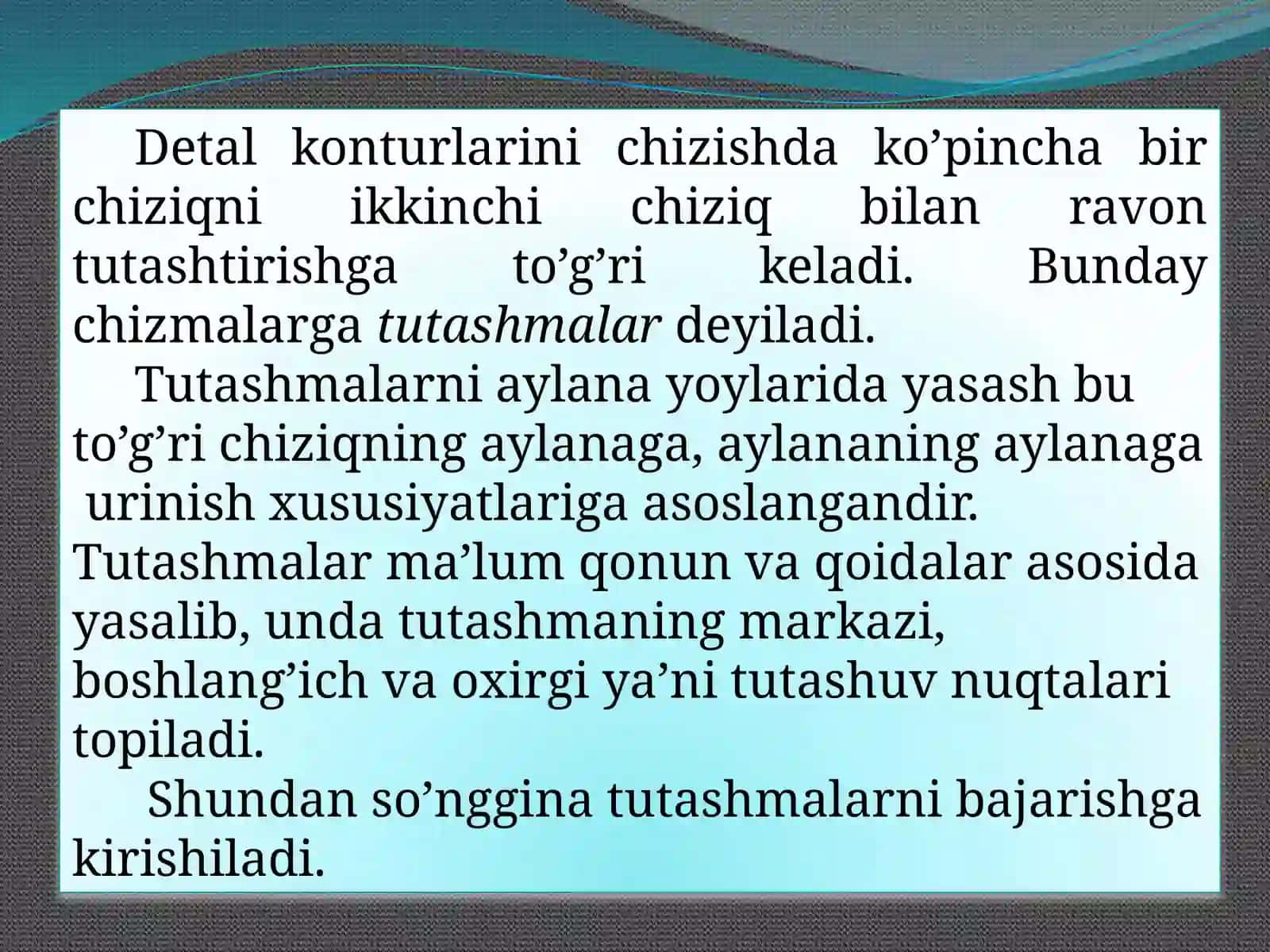 Tutashmalar.Tutashmaelementlari.Tutashmaelementlari va uning amaliy tadbig‘i 2