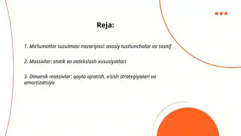 Ma’lumotlar tuzulmasi hamda massiv,royxat,stek, navbat,toplam va xesh-jadval nazariy asoslari 2