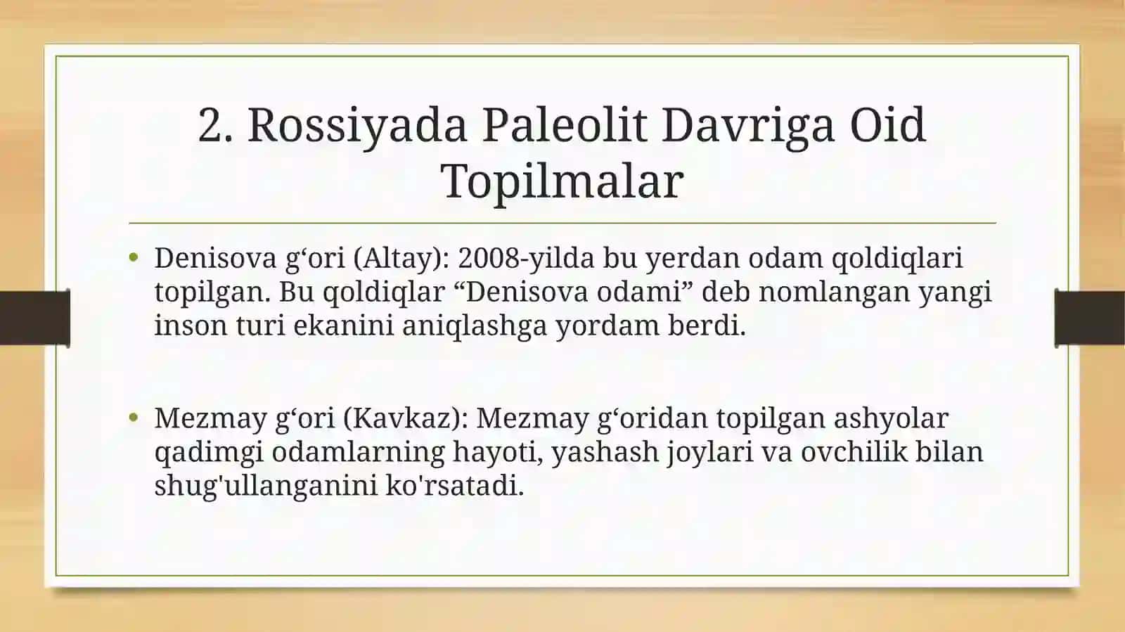 Rossiyada Paleolit Davriga Oid Topilmalar 2