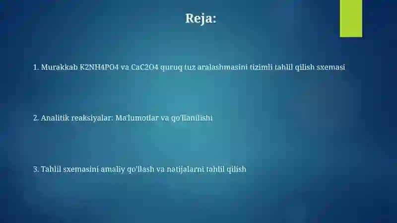 Murakkab K2NH4PO4 va CaC2O4 quruq tuz aralashmasi tizimli tahlil 2