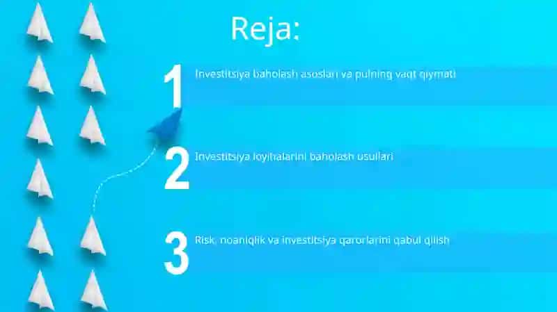 Invistitsiyalashni haholash (pulning vaqt qiymati) 2