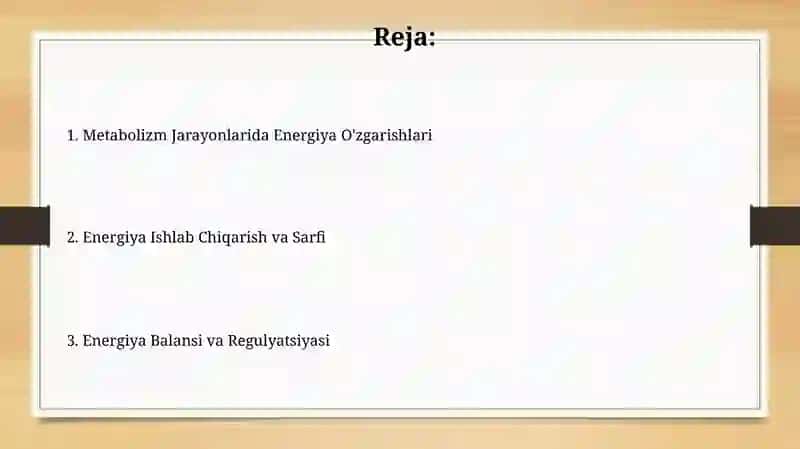 Metabolizm jarayonida energiya hosil bo'lishi va sarflanishi 2