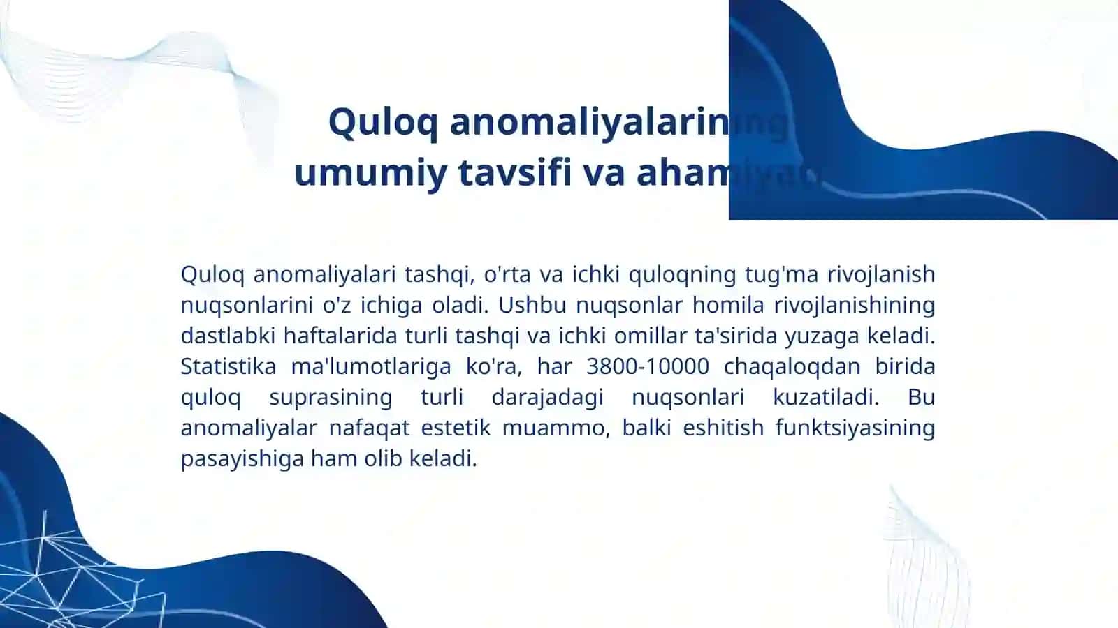 Quloq anomaliyalari: Tasnifi, rivojlanish sabablari va klinik ko'rinishlari 2