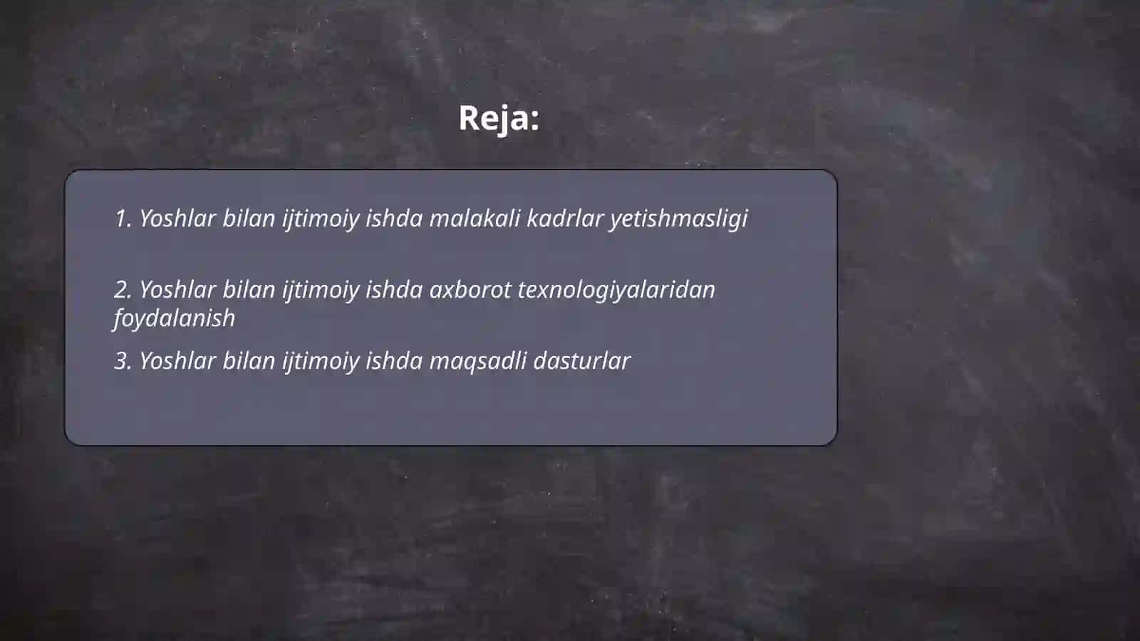 Yoshlar bilan ijtimoiy ishning afzalliklari va muammolari 2
