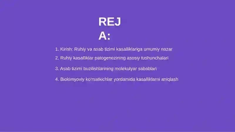 Ruhiy va asab tizimi kasalliklari kelib chiqish mexanizmlarining biokimyoviy aniqlash yo‘llari 2