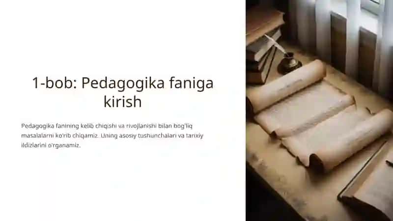 Pedagogika nazariyasi fanining mazmuni, mohiyati va predmeti 2