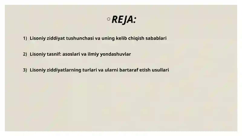Lisoniy Ziddiyatlar.lisoniy tasnif va uning turlari. 2