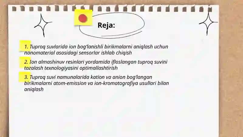 Tuproq suvning ifloslanishida ion bogʻlanishli brikmalarni aniqlab ulardan tozalash gʻoyasini ishlab chiqish 2