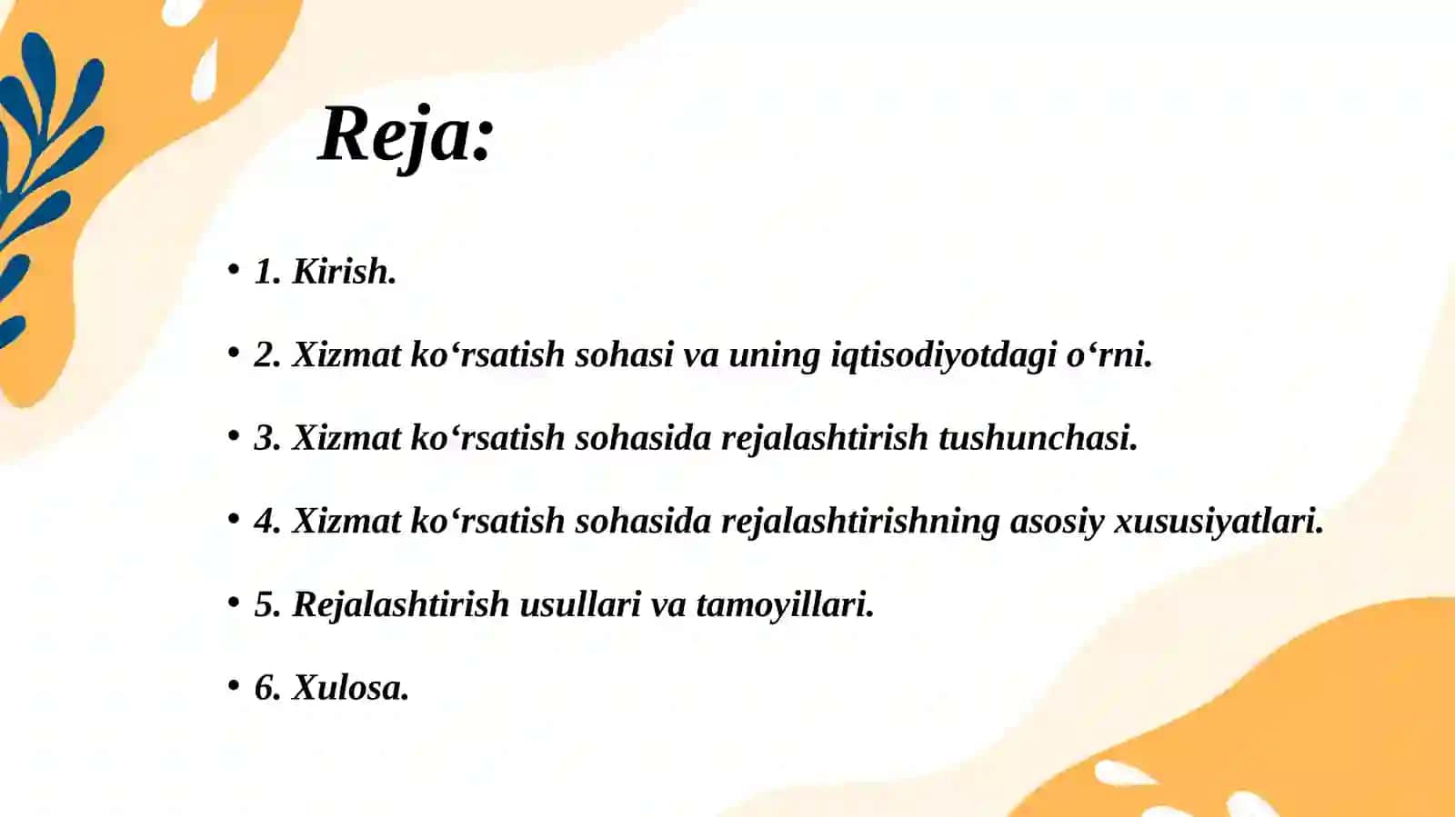 Milliy iqtisodiyotning xizmat ko'rsatish sohasida rejalashtirishning asosiy xususiyatlari 2
