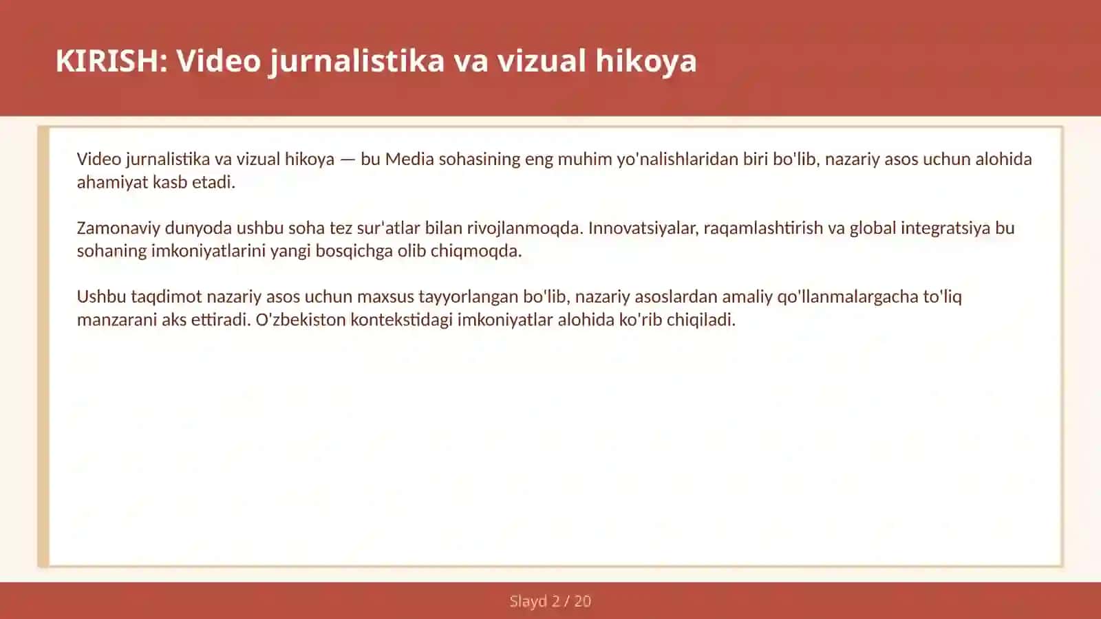 VIDEO JURNALISTIKA VA VIZUAL HIKOYA 2