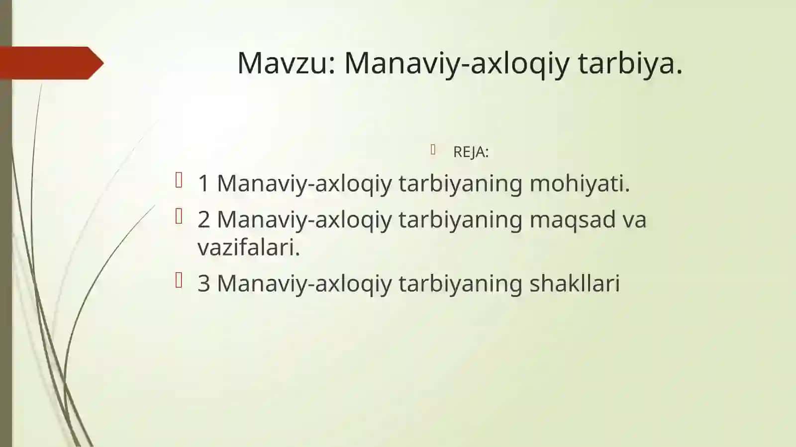 Manaviy-axloqiy tarbiya 2