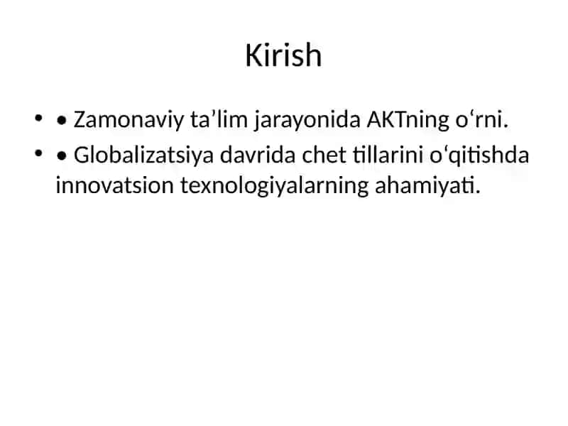 AKT tushunchasi va chet tilini o‘qitishda roli 2