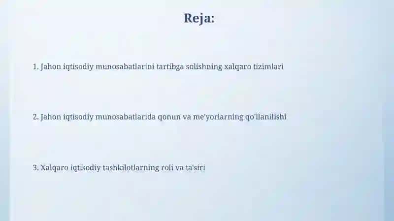 Jahon xo'jaligi aloqalarini xalqaro tartibga solish 2