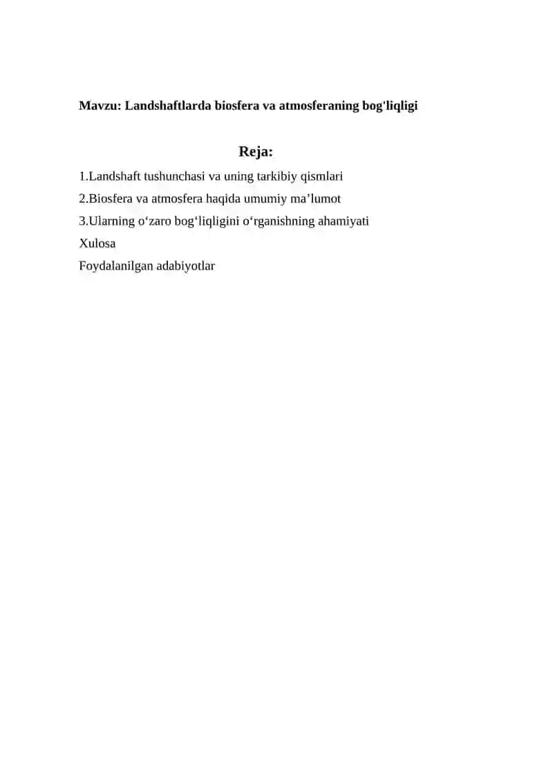Landshaftlarda biosfera va atmosferaning bog'liqligi Referat 2
