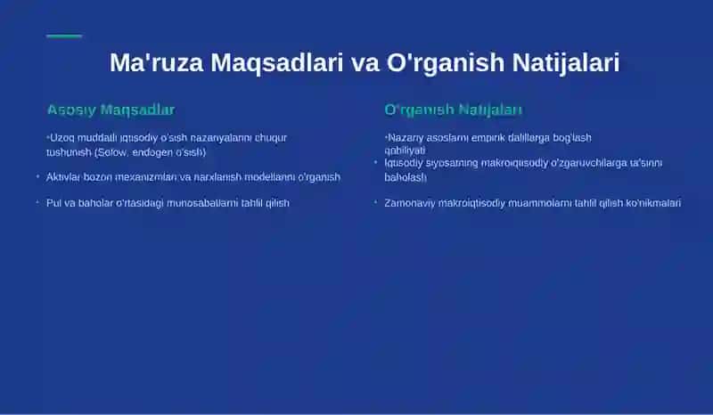 Makroiqtisodiyot-2: Uzoq Muddatli Iqtisodiy O'sish, Aktivlar Bozori va Pul-Baholar 2