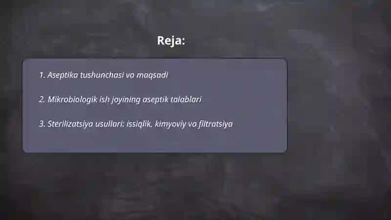 Aseptika qoidalari. Biologik mikroskopning tuzilishi va unda ishlash qoidalarini o‘rganish 2