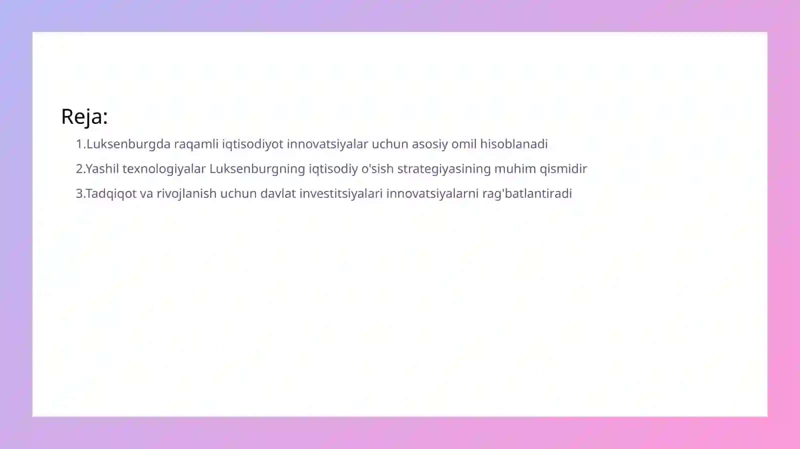 Luksenburg davlatida innovatsion iqtisodiy o'sishni ta'minlashdagi tajribasi 2