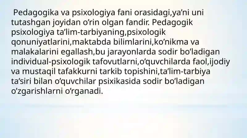 PEDAGOGIK  PSIXOLOGIYA:PREDMET,TUZILMA,MUAMMOLARI 2