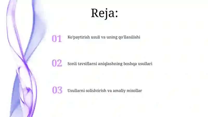 Sonli tavsiflarni aniqlashning ko'paytirish va boshqa usullari 2
