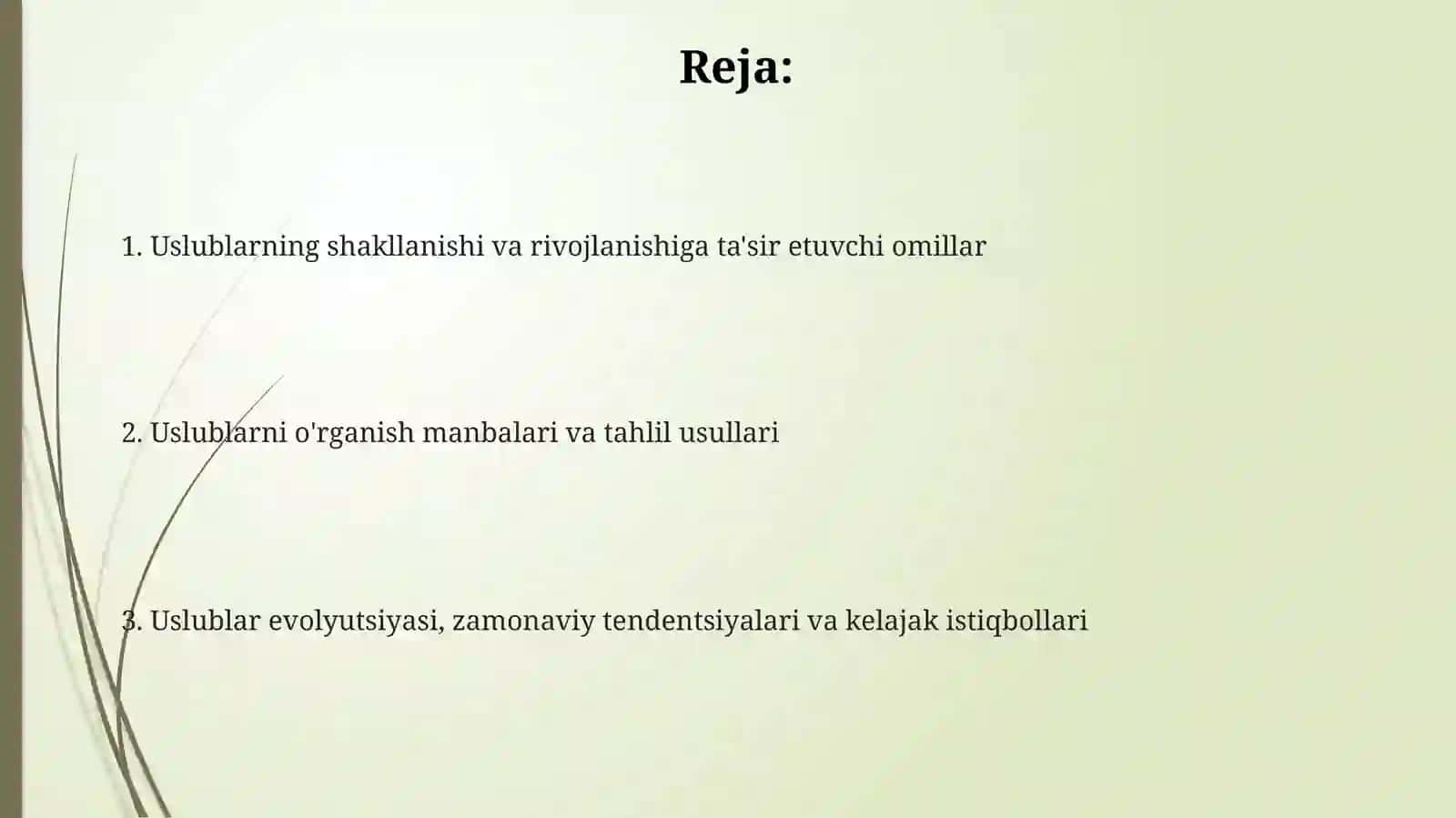 Uslublarning shakllanishi va rivojlanishi 2