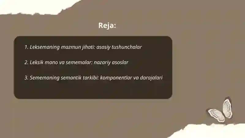 Leksemaning mazmun jihati (semantik tarkibi) 2