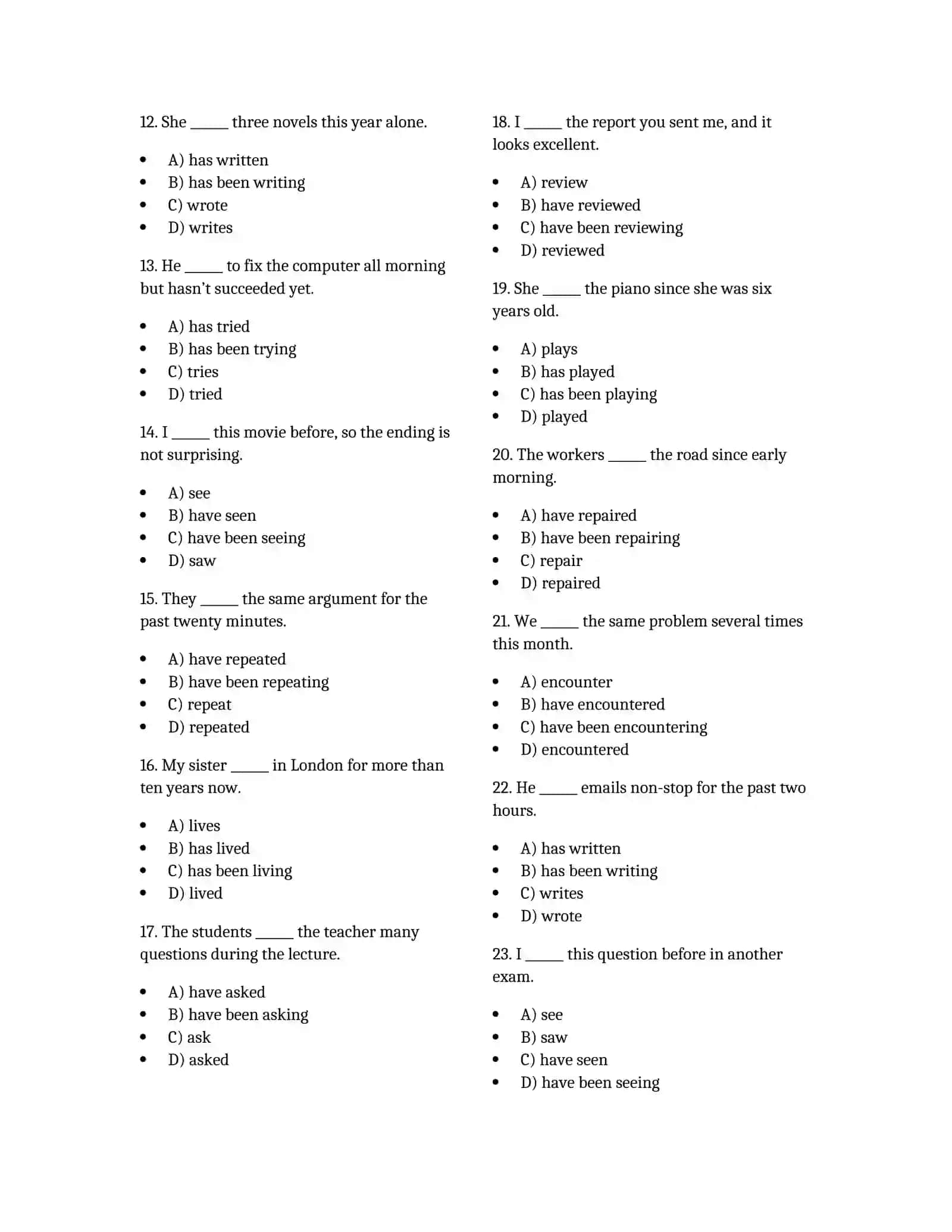 B2 Grammar Tests: Present Perfect vs Present Perfect Continuous 2