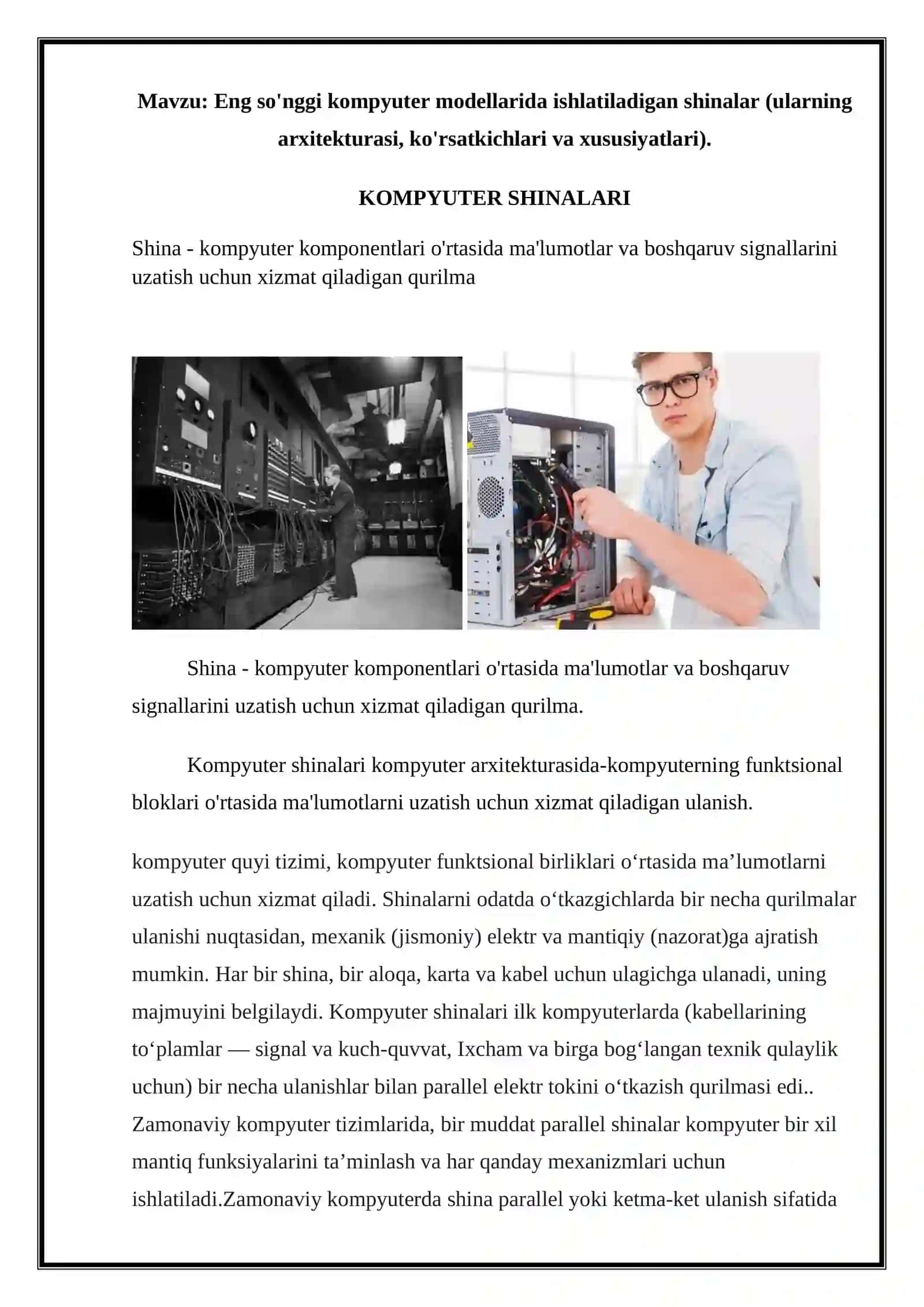 Eng so'nggi kompyuter modellarida ishlatiladigan shinalar (ularning arxitekturasi, ko'rsatkichlari va xususiyatlari) 2
