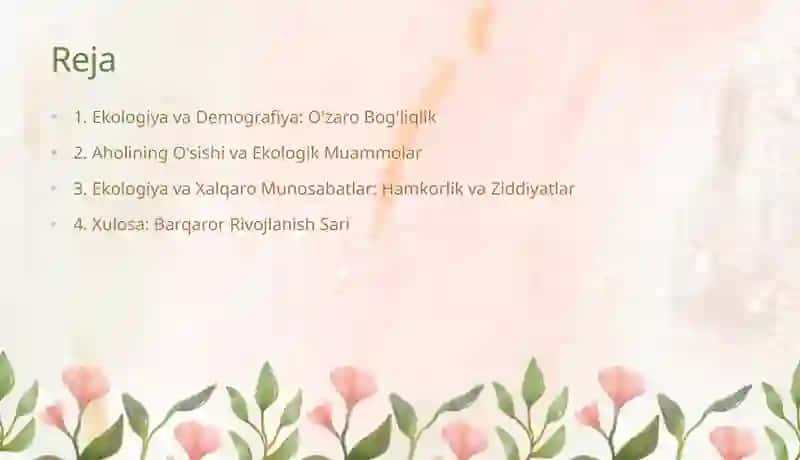 Ekologiya va demografiya (aholini o'sishi) Ekologiya va xalqaro munosabatlar 2