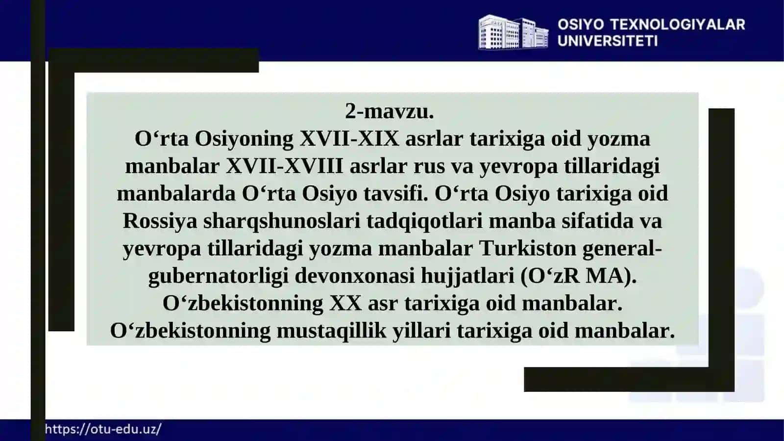 Mir Muhammad Salim “Silsilat as-salotin”, Muhammad Vafo Karminagiy “TuMai xoniy”, Mir Olim Buxoriy “Fathnomayi sultoniy”, Axmad Donish “Navodir al-vaqoye”’, Abduazim Somiy “Tarixi salotini mang‘itiya”, Mirzo Salimbek “Tarixi Salimiy”, Muhammad Solih “Tarixi jadidayi Toshkand”, Niyoz Muhammad Xo‘qandiyning “Tarixi Shohruxiy” 2