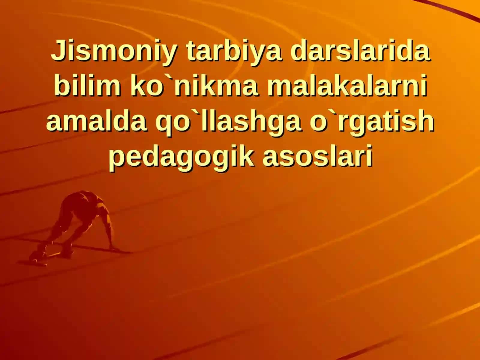 Jismoniy tarbiya va sport pedagogikasi fanidan taqdimot ishi 2
