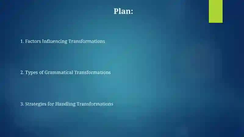 Grammatical transformation in translation 2