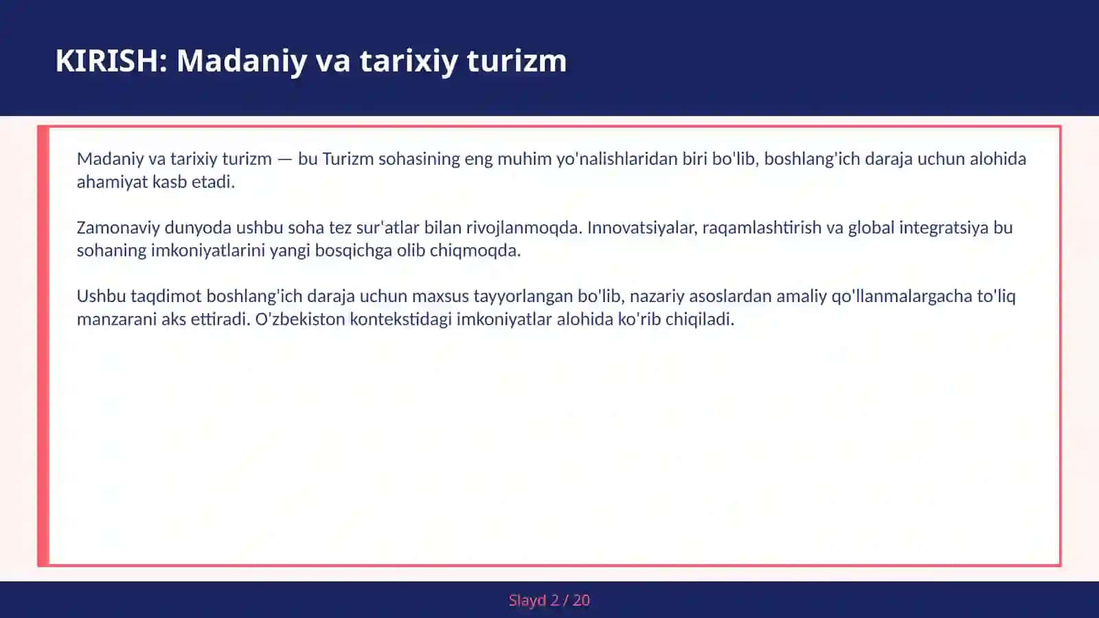 KIRISH: Madaniy va tarixiy turizm 2