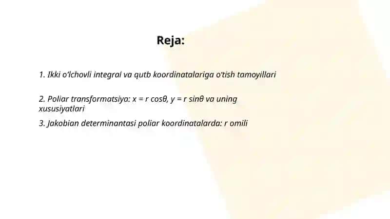 Ikki oʻlchovli intigral va qutb koordinatalariga oʻtish tamoyillari 2