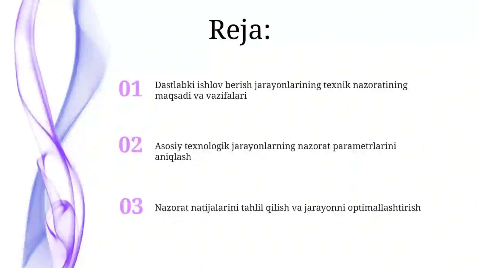 Kanopni dastlabki ishlash texnologik jarayonlari bo'yicha texnikaviy nazorat 2