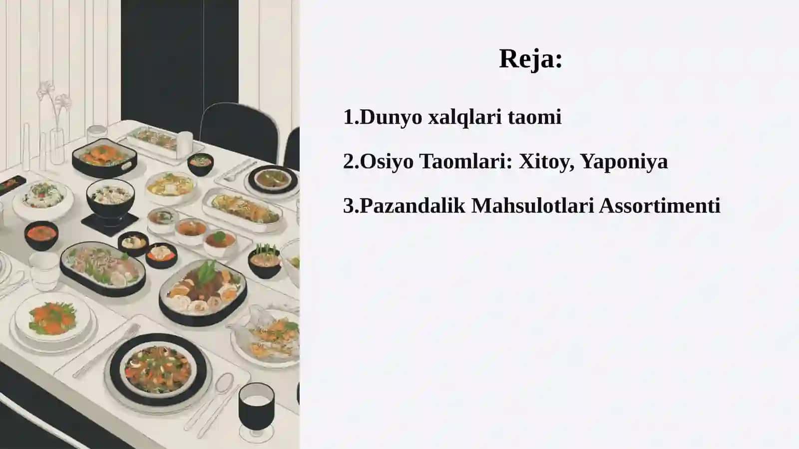 Dunyo xalqlari taomi va pazandalik mahsulotlari assortimenti 2