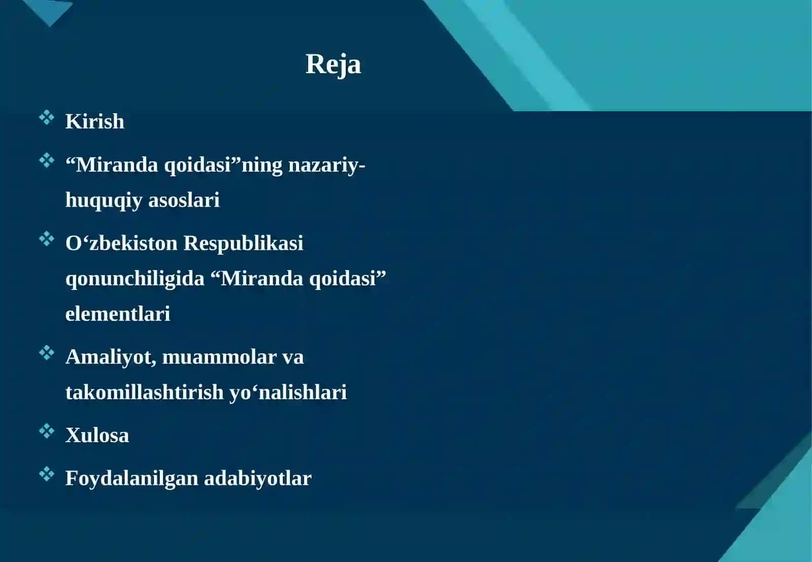 Milliy qonunchiligimizda “Miranda qoidasi” 2