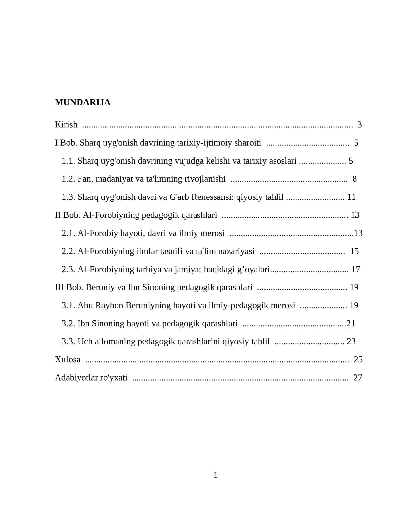 Sharq uyg'onish davrida pedagogik fikrlarning rivojlanishi. Abu Rayhon Beruniy, Ibn Sino, Al-Forobiyning pedagogik qarashlari 2