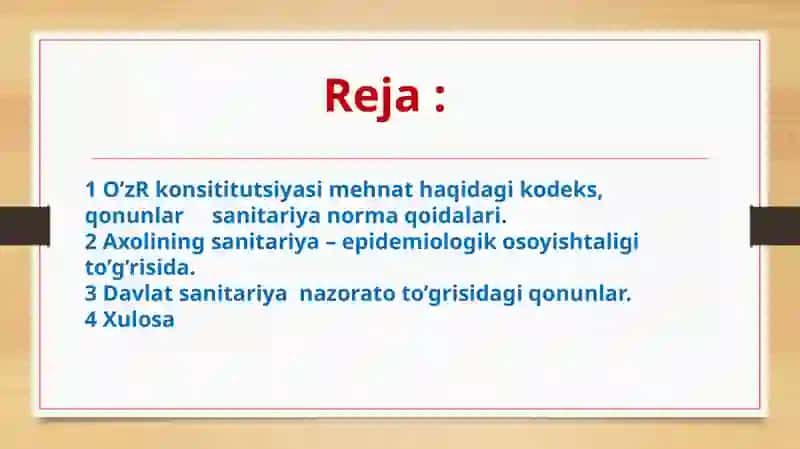 Gigiyena soxasida asosiy vaqonuniy hujjatlar 2