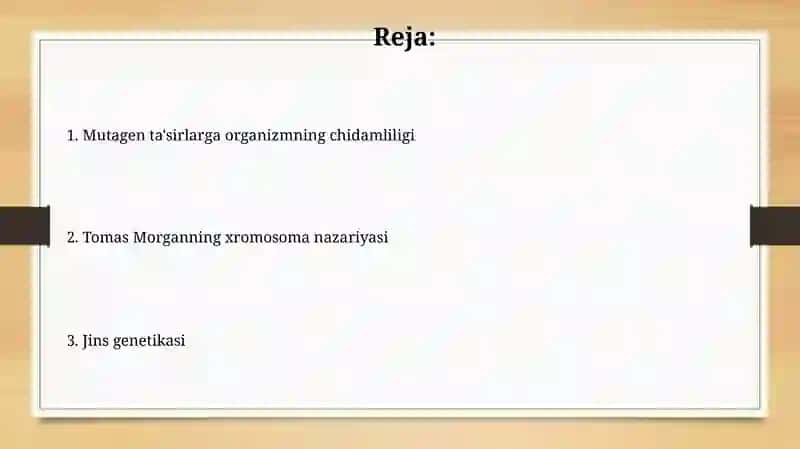 Organizmning mutagen ta'siriga chidamliligi.Tomas Morganning xromosoma nazariyasi.Jins genetikasi 2
