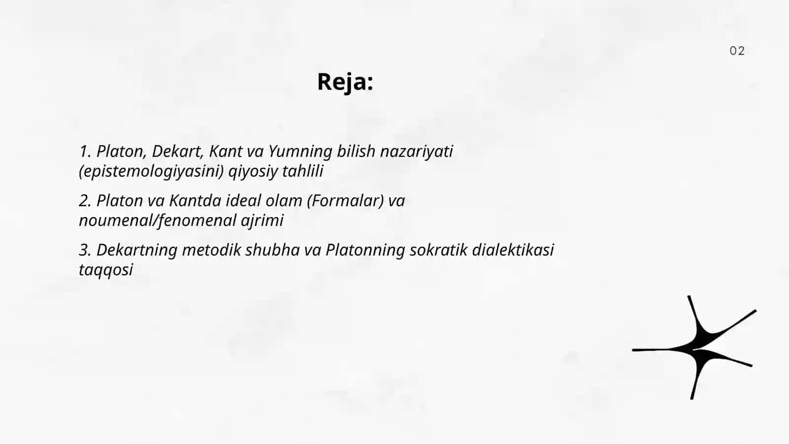 Yevropa mutaffakirlari Platon, I.Kant, R.Dekart, D.Yumning falsafaga oid qarashlarini qiyosiy tahlili 2