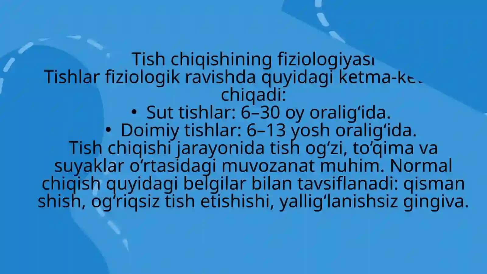 TISHLARNI CHIQISH PATOLOGIYASI. TISH CHIQISHIGA TA'SIR ETUVCHI MAHALLIY VA UMUMIY OMILLAR. YUQORI VA PASTKI 2