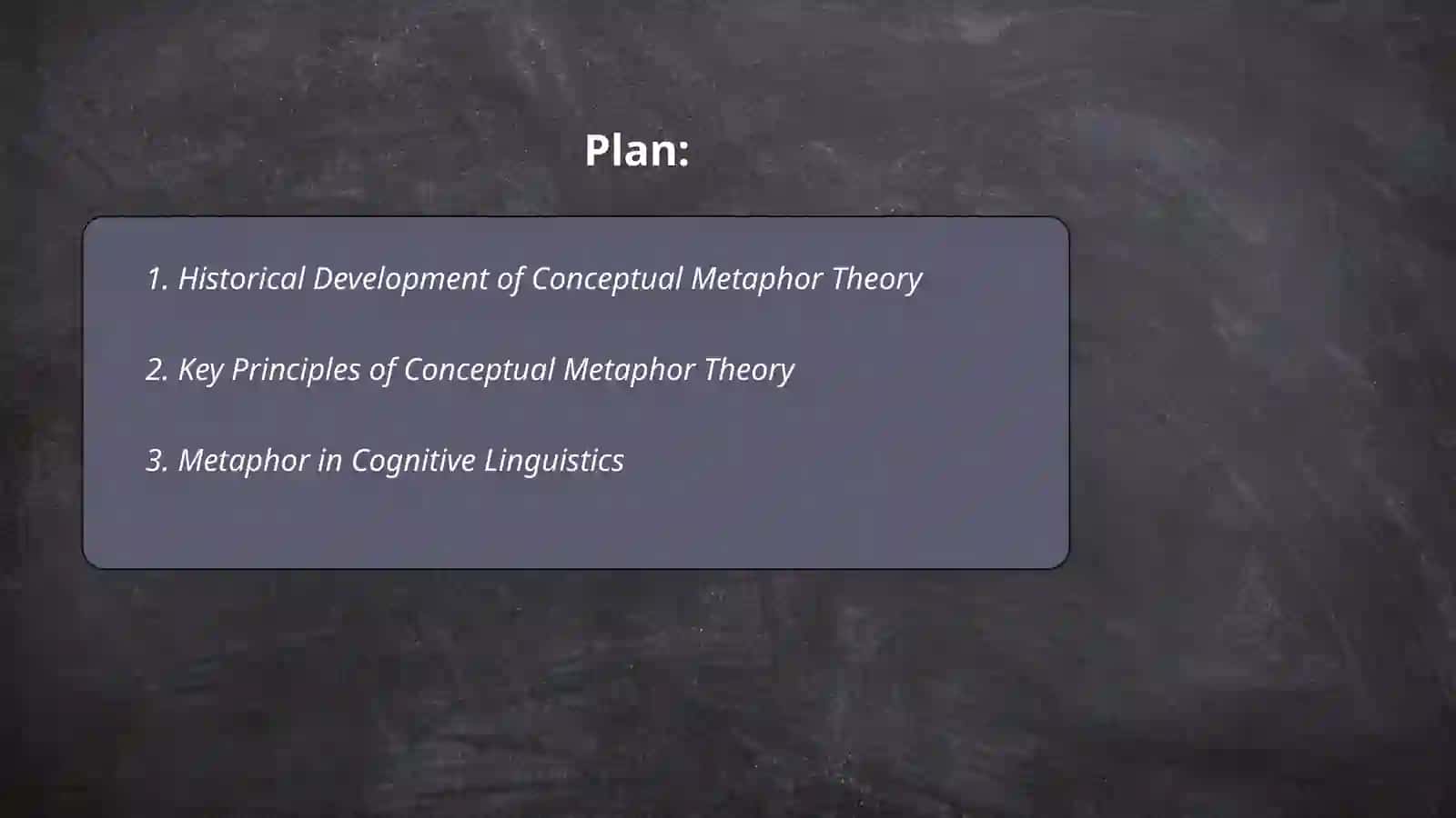 Theory of Conceptual Metaphor 2