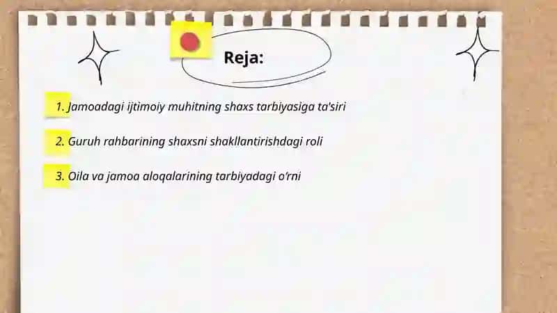 Jamoaning shaxs tarbiyasida tasiri gurux raxbqrining tarbiyaviy ishi 2